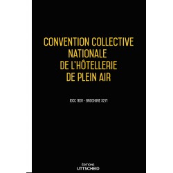 Convention collective nationale Hôtellerie de plein air - 